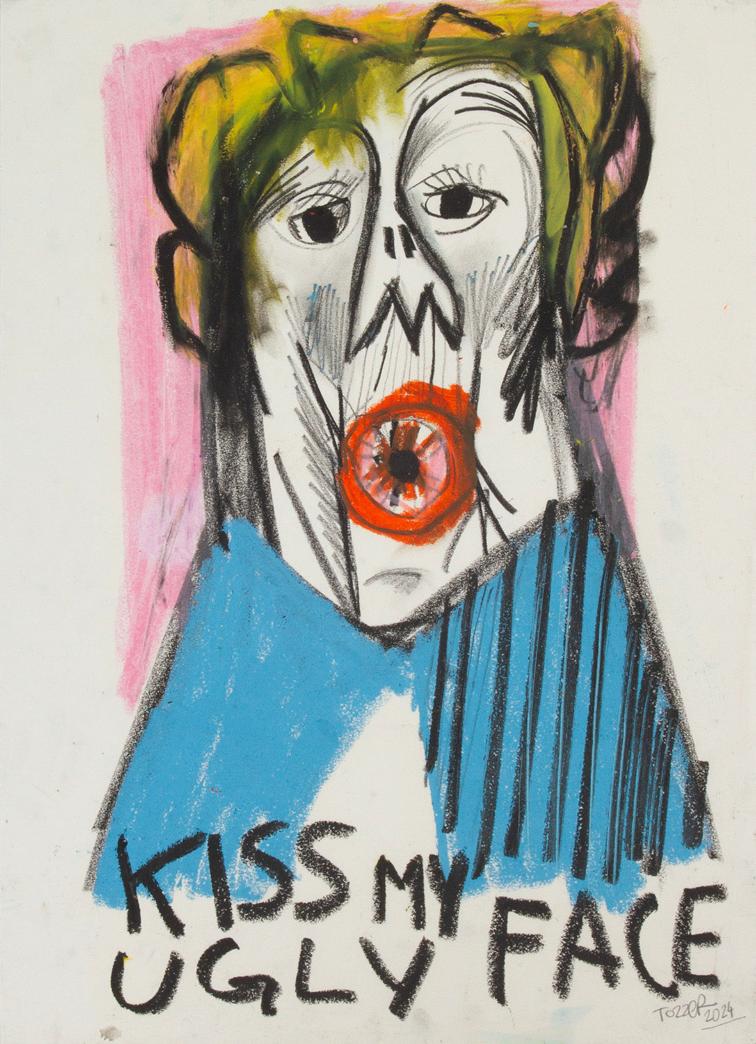 kiss my ugly face