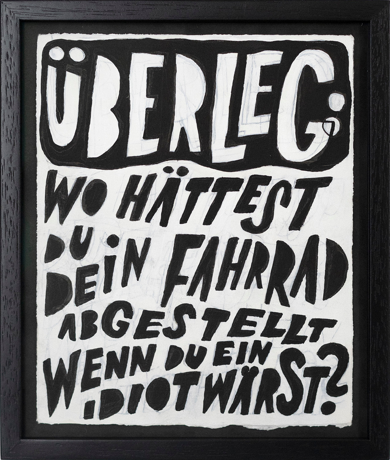 Überleg: Wo hättest du dein Fahrrad abgestellt wenn du ein Idiot wärst?