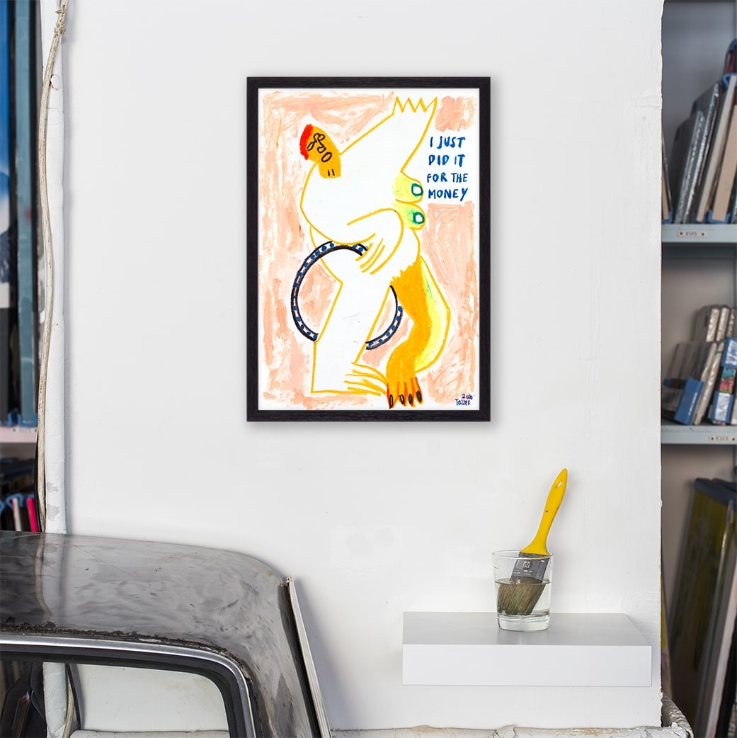 I just did it for the money